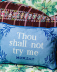 Try Me Needlepoint Pillow