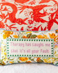 Therapy Needlepoint Pillow