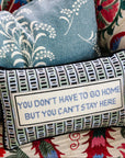 Can't Stay Here Needlepoint Pillow