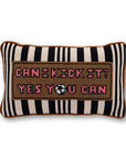 Can I Kick It Needlepoint Pillow