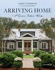 Arriving Home: A Gracious Southern Welcome